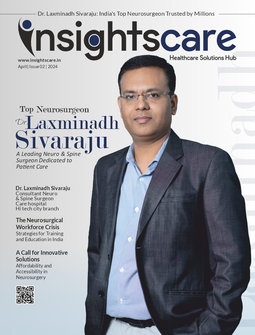 Read more about the article Dr. Laxminadh Sivaraju: India’s Top Neurosurgeon Trusted by Millions, April 2024